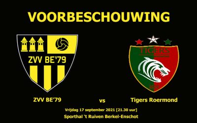 Voorbeschouwing: ZVV BE’79 vs Tigers Roermond